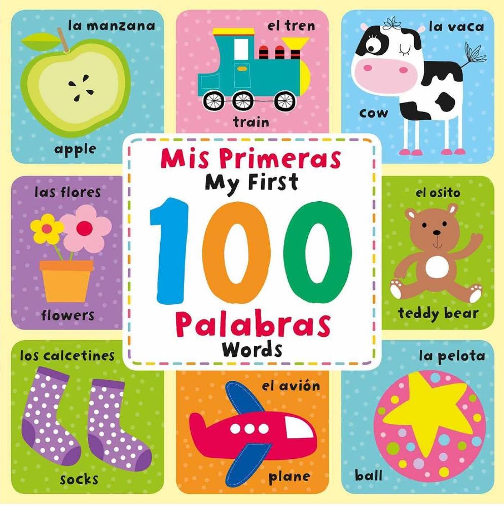 Book - Bilingual Boardbook Mis Primeras 100 Palabras/My First 100 Words