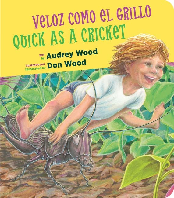 Book - Bilingual - Veloz Como El Grillo/Quick As a Cricket